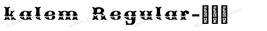 kalem Regular字体转换